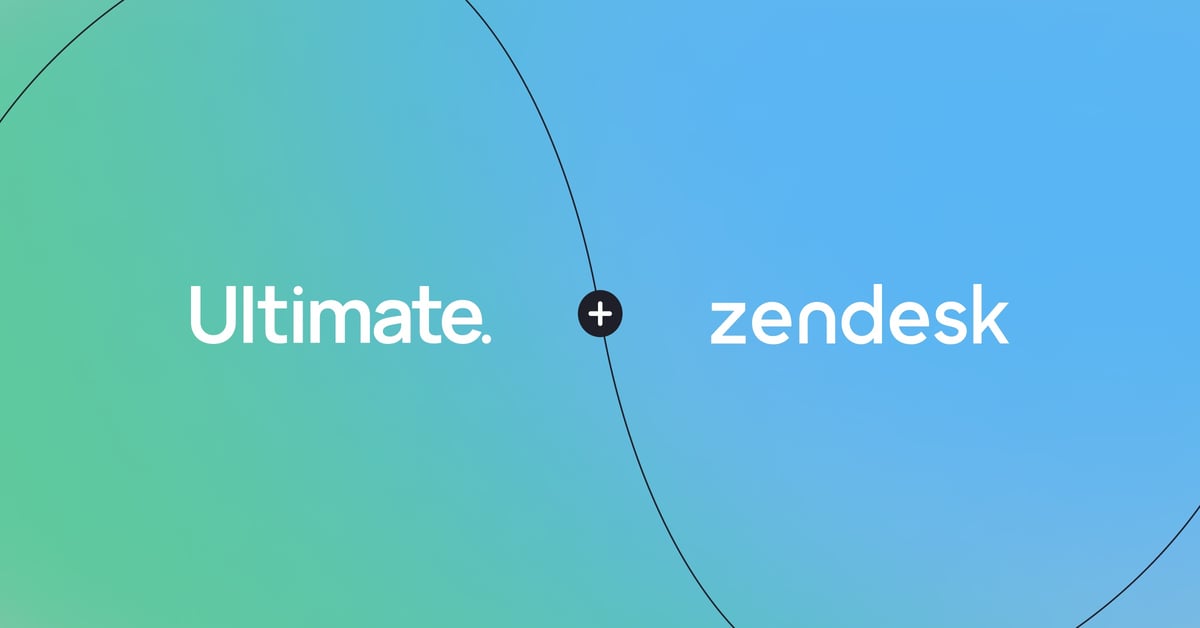Better Together Ultimate x Zendesk, Explained - 1200x628