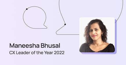 Industry Insights: Ask a CX Leader — With Maneesha Bhusal